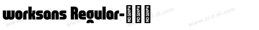worksans Regular字体转换